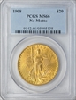 1908 $20 No Motto MS66
