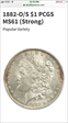 1882-O/S $1 Strong MS61
