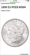 1890 $1 MS64