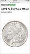 1891-O $1 MS63