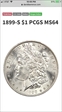 1899-S $1 MS64