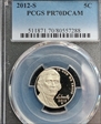 2012-S 5C PR70DCAM