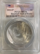 2014-P $1 Baseball Hall of Fame First Strike MS70
