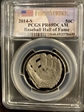 2014-S 50C Baseball Hall of Fame First Strike PR69DCAM