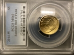 2014-W $5 Baseball Hall of Fame MS69