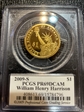 2009-S $1 William Henry Harrison with Signature PR69DCAM