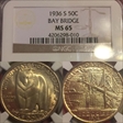 1936-S 50C Bay Bridge MS65