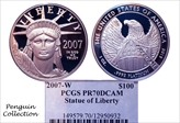 2007-W $100 Statue of Liberty PR70DCAM