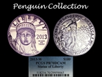 2013-W $100 Statue of Liberty PR70DCAM