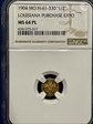 1904 50C Louisiana Purchase Expo X-Tn2 Gold MS 64 PL