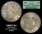 1883 5C No CENTS MS64