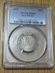1883 5C No CENTS MS63