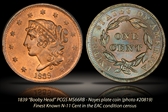 1839 1C N-11 Booby Head MS66RB