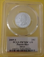 2009-S 25C Puerto Rico Silver PR70DCAM