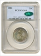 1881 25C MS64