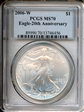 2006-W $1 Burnished Silver Eagle 20th Anniversary SP70