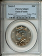 2005-P 50C Satin Finish SP69