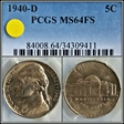 1940-D 5C MS64FS