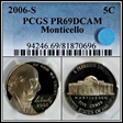 2006-S 5C Monticello PR69DCAM