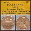 2017-S 1C Shield Enhanced Unc Set FDI Denver ANA SP70RD