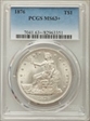 1876 T$1 MS63+
