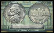 1939-D 5C Reverse of 1938 MS66