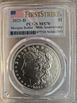 2021-D $1 Morgan Dollar 100th Anniversary First Strike MS70