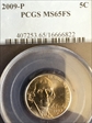 2009-P 5C MS65FS