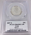 2007-S 25C Utah Silver PR69DCAM