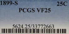 1899-S 25C VF25