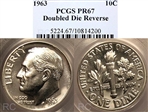 1963 10C Doubled Die Reverse PR67