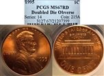 1995 1C Doubled Die Obverse MS67RD