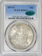 1875-S T$1 MS64+
