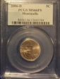 2006-D 5C Monticello MS66FS
