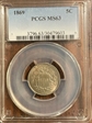 1869 5C MS63