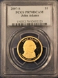 2007-S $1 John Adams PR70DCAM