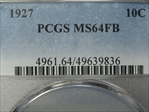 1927 10C MS64FB