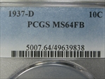 1937-D 10C MS64FB