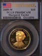2009-W $10 Margaret Taylor First Strike PR69DCAM