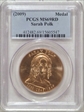 (2009) Medal Sarah Polk MS69RD