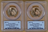 2013-D $1 William Howard Taft Position B MS67