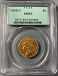1909-D $5 MS63