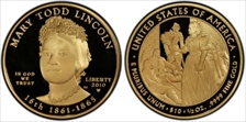 2010-W $10 Mary Todd Lincoln First Strike PR70DCAM