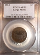 1864 2C Large Motto AU55BN