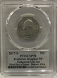 2017-S 25C Frederick Douglass NP Enhanced Unc Set FDI Denver ANA SP70