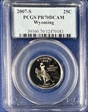 2007-S 25C Wyoming PR70DCAM