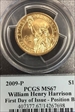 2009-P $1 William Henry Harrison Position B - First Day of Issue MS67