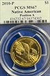 2010-P $1 Native American - Position A MS67