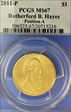 2011-P $1 Rutherford B. Hayes Position A MS67