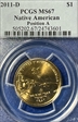 2011-D $1 Native American, Position A MS67
